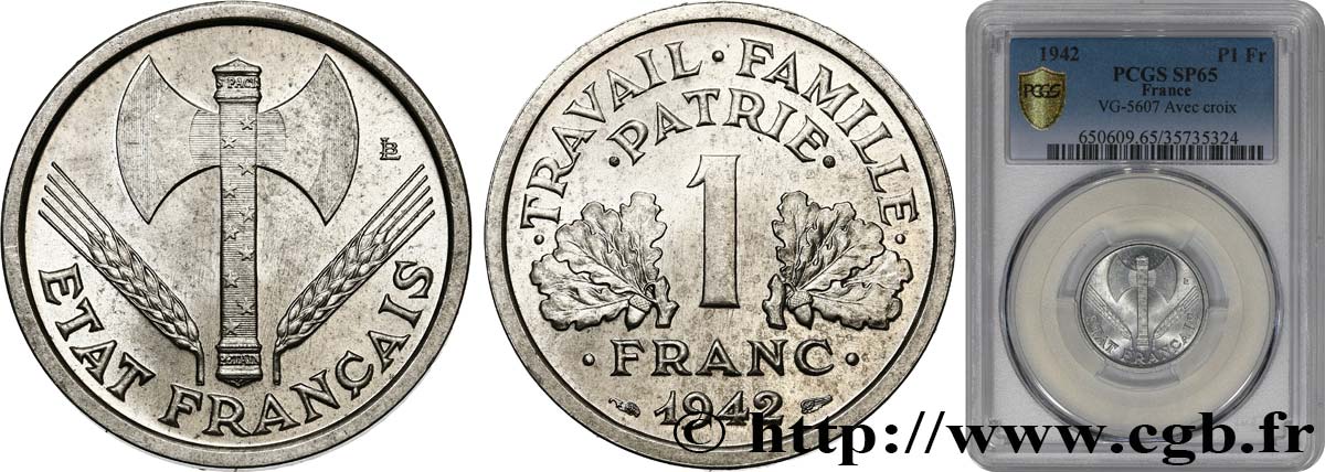 1 franc Francisque, lourde, premiers exemplaires avec les croix 1942 Paris F.222/3 var. FDC65 PCGS