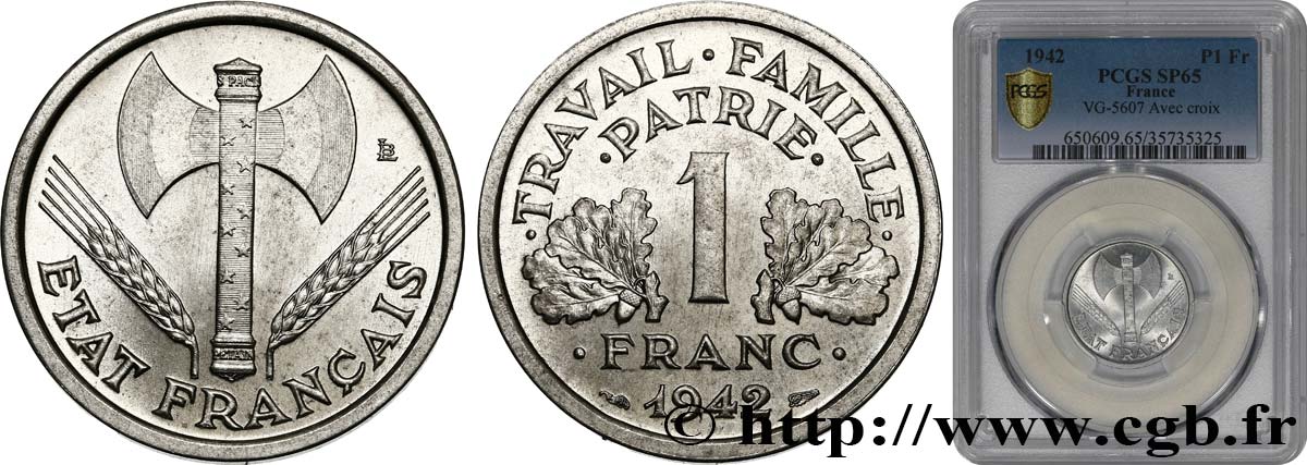 1 franc Francisque, lourde, premiers exemplaires avec les croix 1942 Paris F.222/3 var. MS65 PCGS