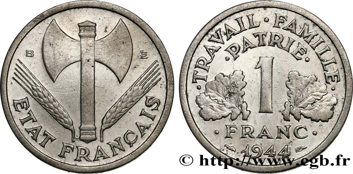 1 franc Francisque, légère 1944 Beaumont-Le-Roger F.223/6 BC 