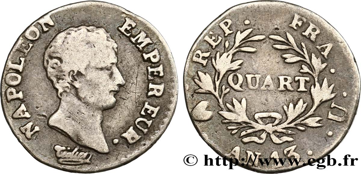 Quart (de franc) Napoléon Empereur, Calendrier révolutionnaire 1805 Turin F.158/17 TB25 