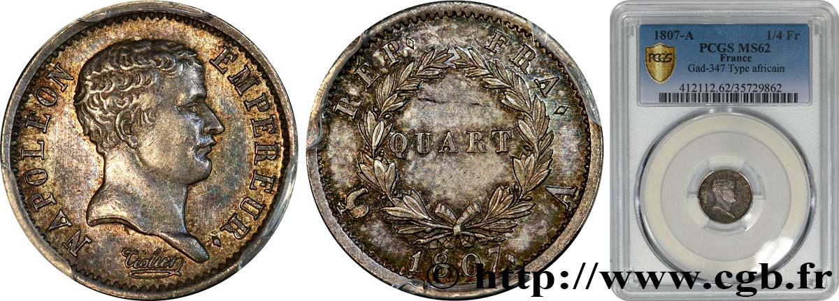 Quart (de franc) Napoléon Empereur, tête de nègre 1807 Paris F.160/1 SUP62 PCGS