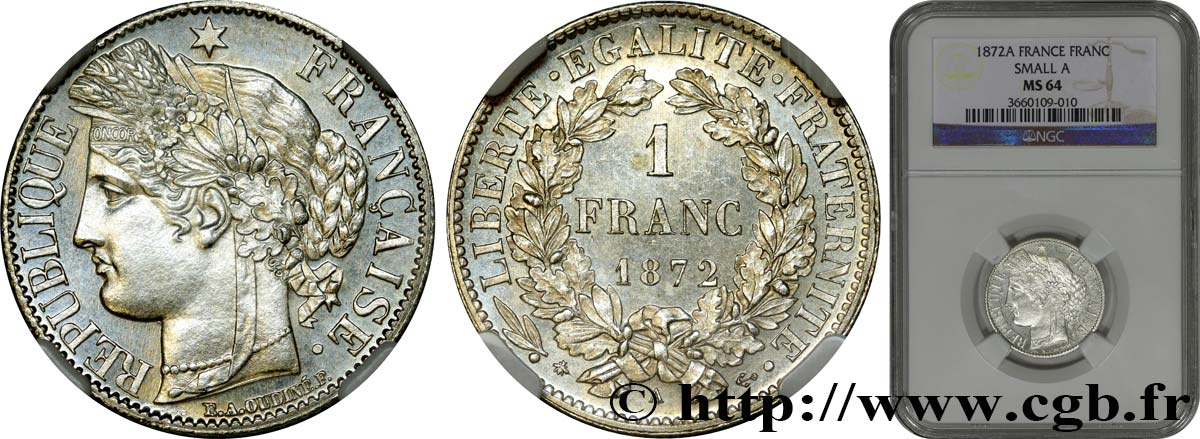 1 franc Cérès, IIIe République, petit A 1872 Paris F.216/5 fST64 NGC