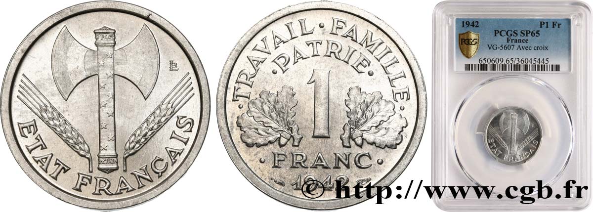 1 franc Francisque, lourde, premiers exemplaires avec les croix 1942 Paris F.222/3 var. MS65 PCGS