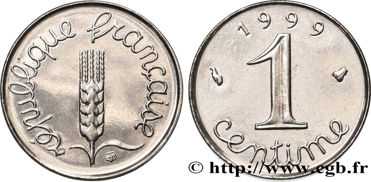 1 centime Épi, BU (Brillant Universel) 1999 Pessac F.106/59 FDC 