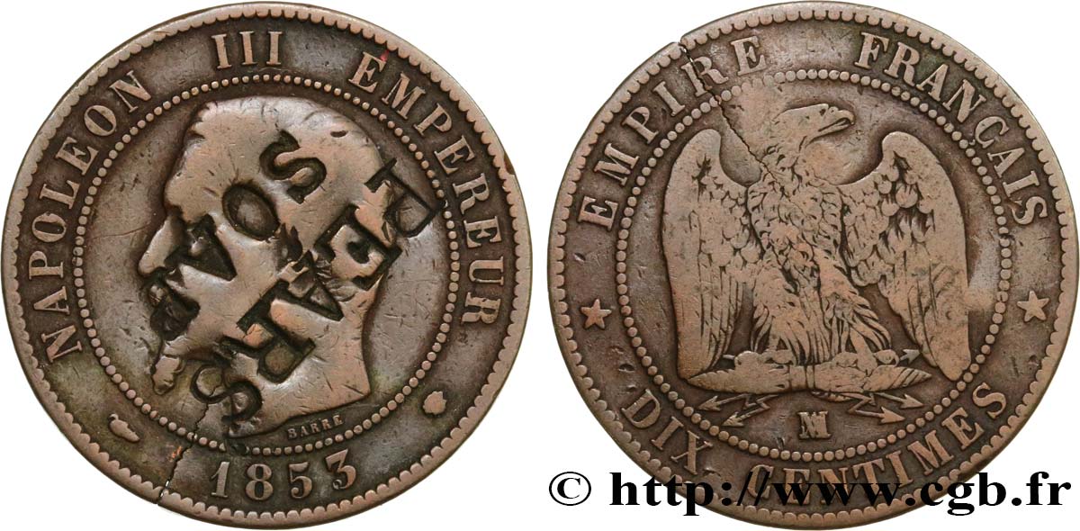 Dix centimes Napoléon III, tête nue, Contremarqué “PEARS’ SOAP” 1853 Marseille F.133/8 var. B+ 