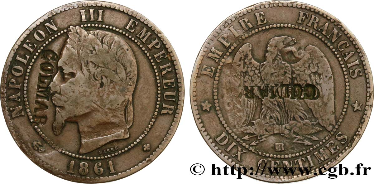 Dix centimes Napoléon III, tête laurée, contremarqué COLMAR 1861 Strasbourg F.134/5 var. q.MB 