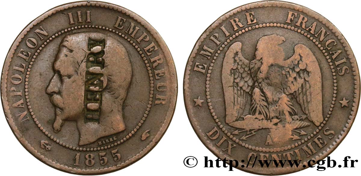 Dix centimes Napoléon III, tête nue, contremarqué HENRY 1855 Paris F.133/20 var. RC+ 