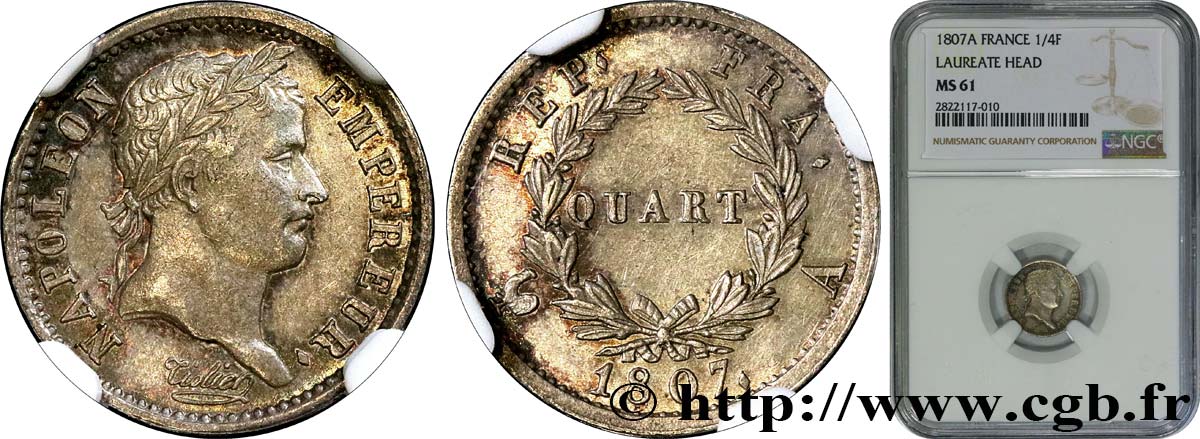 Quart (de franc) Napoléon Ier tête laurée, république française 1807 Paris F.161/1 EBC61 NGC