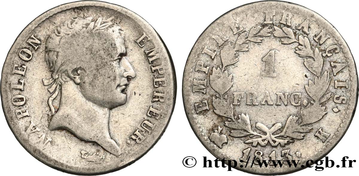 1 franc Napoléon Ier tête laurée, Empire français 1813 Bordeaux F.205/64 TB20 