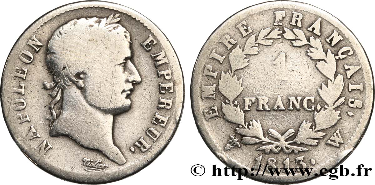 1 franc Napoléon Ier tête laurée, Empire français 1813 Lille F.205/73 RC 