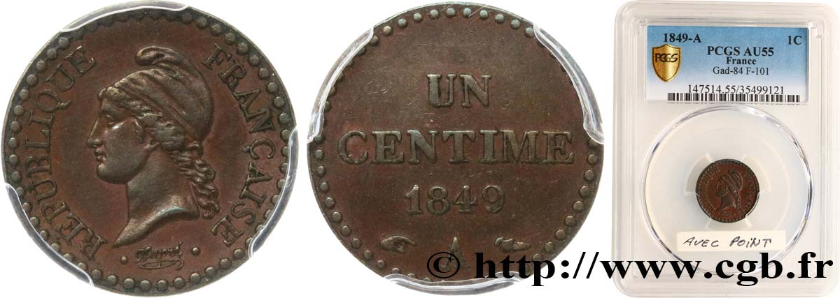 Un centime Dupré, IIe République 1849 Paris F.101/3 SUP55 PCGS