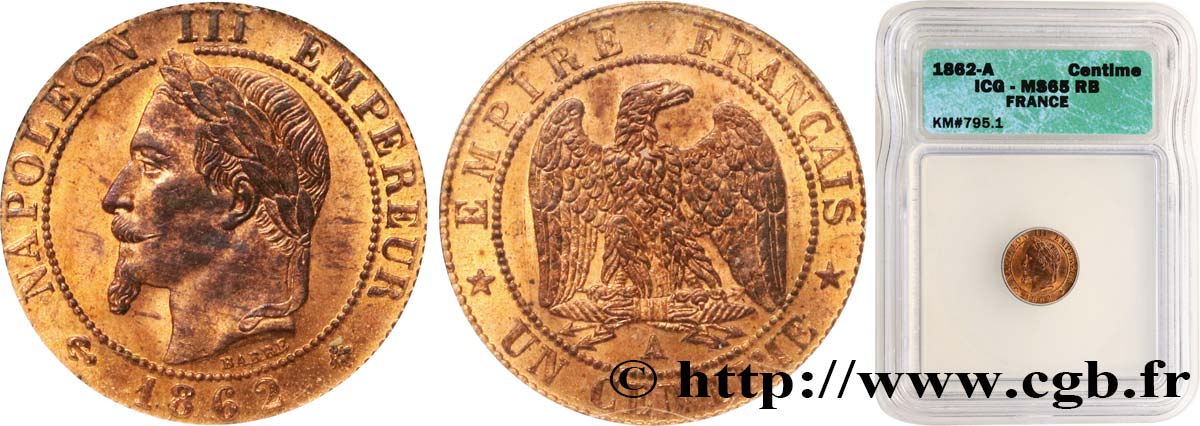 Un centime Napoléon III, tête laurée 1862 Paris F.103/4 MS65 autre