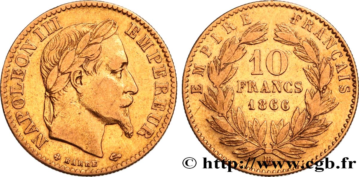 10 francs or Napoléon III, tête laurée, type définitif à grand 10 1866 Strasbourg F.507A/14 TB30 