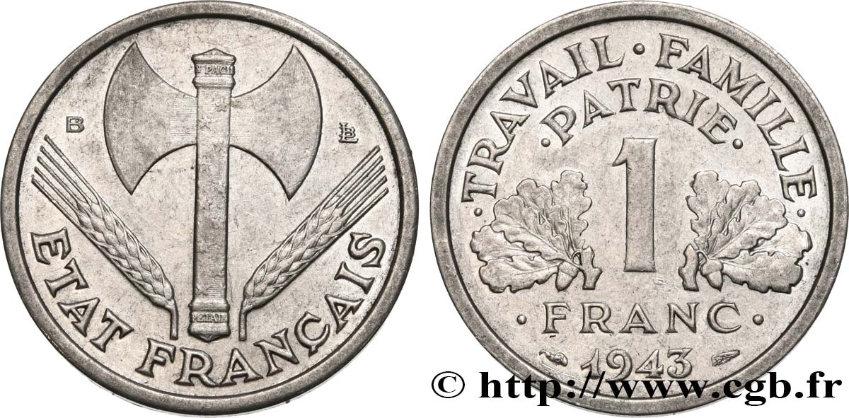 1 franc Francisque, légère 1943 Beaumont-Le-Roger F.223/4 BB40 