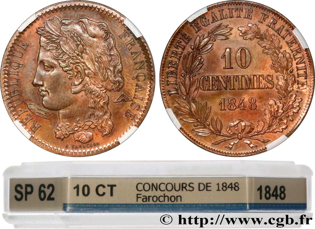 Concours de 10 centimes, essai en cuivre par Farochon, premier revers 1848 Paris VG.3139 var. MS62 GENI
