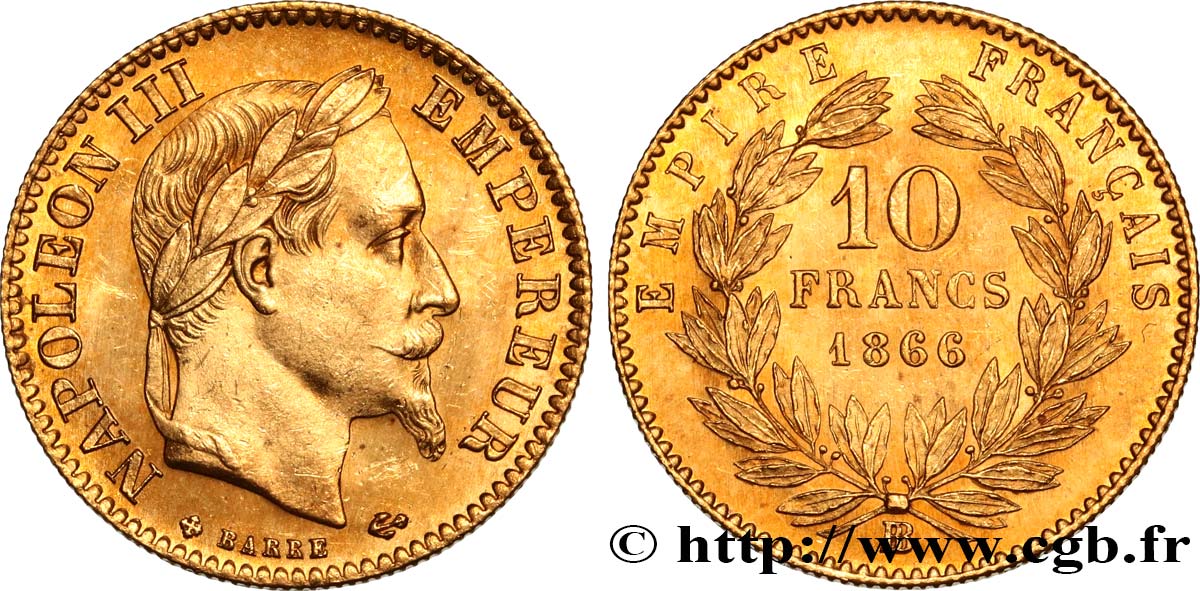 10 francs or Napoléon III, tête laurée, type définitif à grand 10 1866 Strasbourg F.507A/14 MS62 