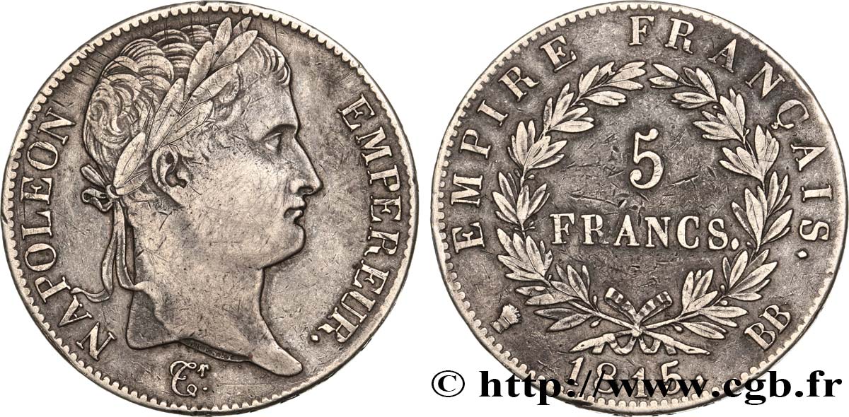 5 francs Napoléon Empereur, Cent-Jours 1815 Strasbourg F.307A/3 TB+ 