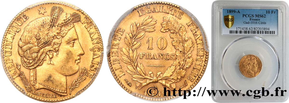 10 francs or Cérès, Troisième République 1899 Paris F.508/5 EBC62 PCGS
