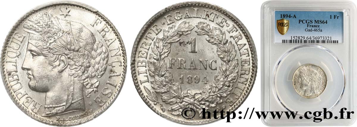 1 franc Cérès, Troisième République 1894 Paris F.216/12 MS64 PCGS