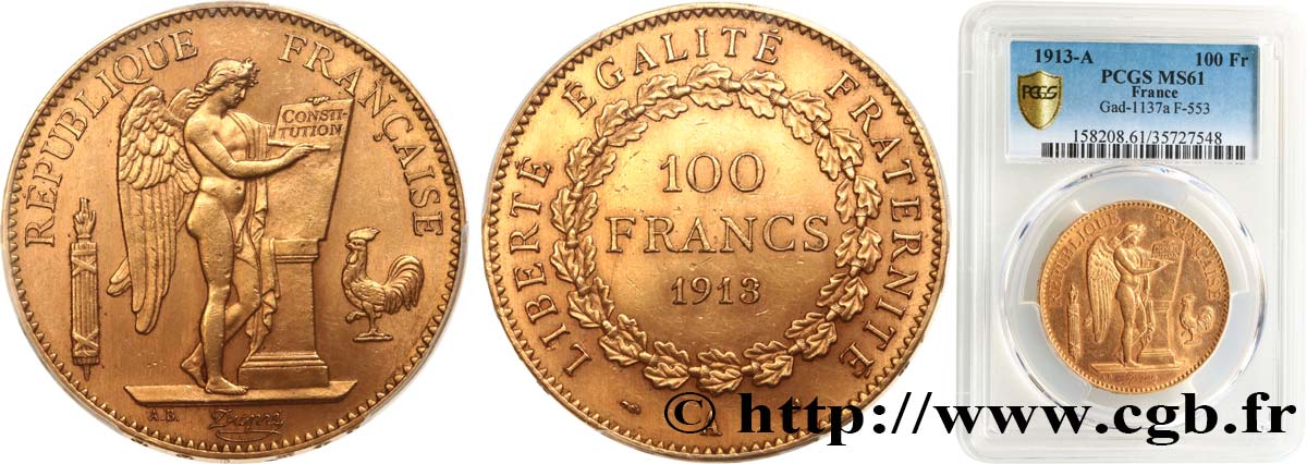 100 francs or Génie, tranche inscrite en relief Liberté Égalité Fraternité 1913 Paris F.553/7 SUP61 PCGS