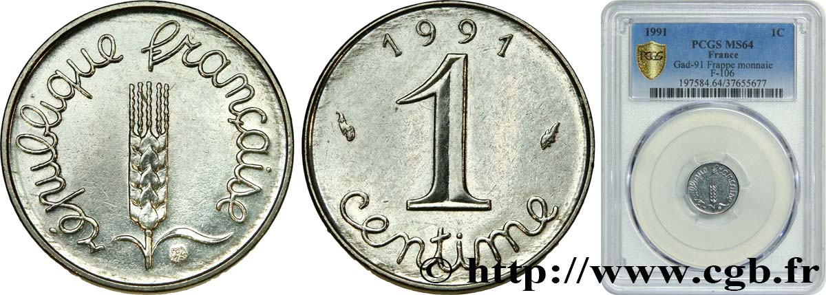 1 centime Épi, frappe monnaie 1991 Pessac F.106/48 MS64 PCGS