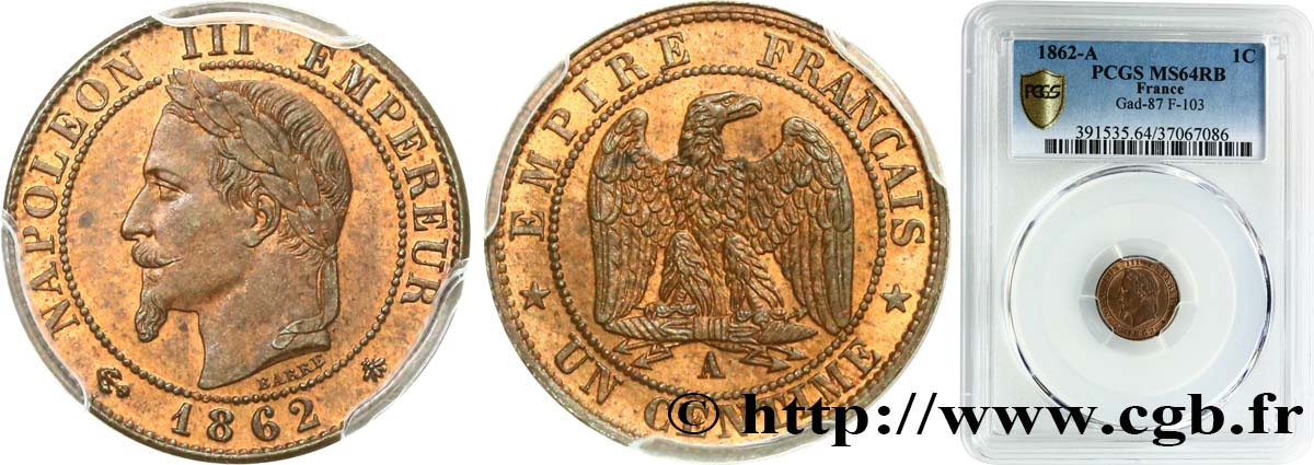 Un centime Napoléon III, tête laurée 1862 Paris F.103/4 fST64 PCGS