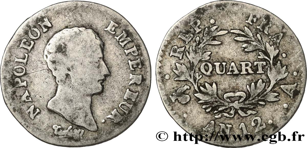 Quart (de franc) Napoléon Empereur, Calendrier révolutionnaire 1804 Paris F.158/1 MB20 