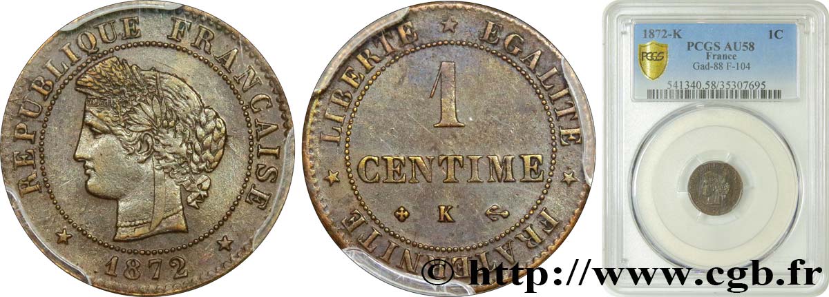 1 centime Cérès 1872 Bordeaux F.104/2 AU58 PCGS