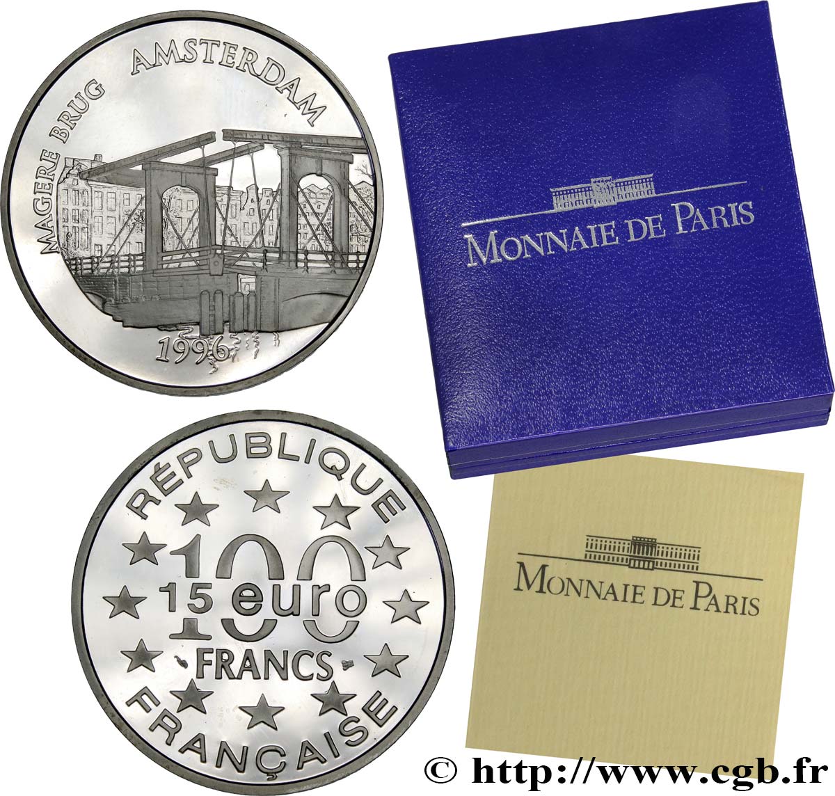 Belle Épreuve 15 euro / 100 francs - Magere Brug (Amsterdam, Pays-Bas) 1996 Paris F5.2021 1 SC 