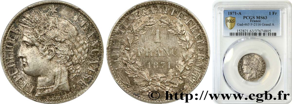 1 franc Cérès, IIIe République, grand A 1871 Paris F.216/1 fST63 PCGS