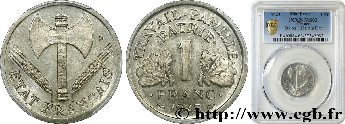 1 franc Francisque, légère, flan mince / poids léger 1943  F.223/3 var. SC63 PCGS