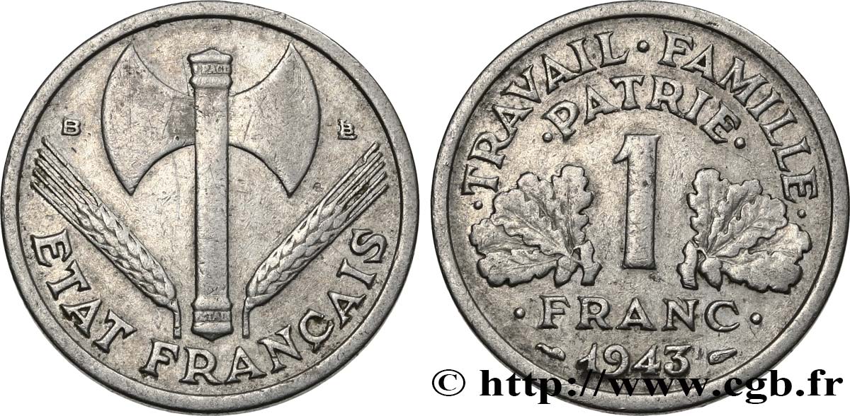1 franc Francisque, légère 1943 Beaumont-Le-Roger F.223/4 MBC45 