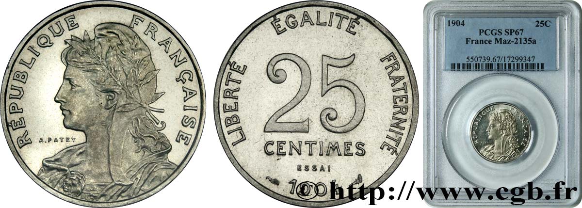 Essai de 25 centimes Patey, 1er type, tranche à 22 pans 1904 Paris GEM.61 2 FDC67 PCGS
