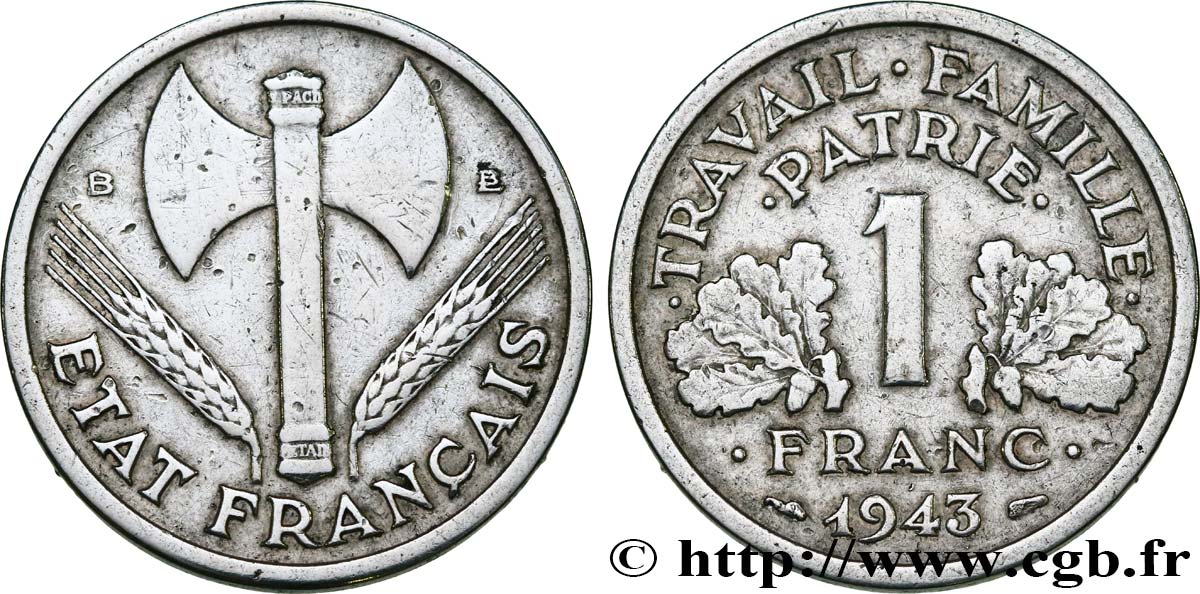 1 franc Francisque, légère 1943 Beaumont-Le-Roger F.223/4 TB 