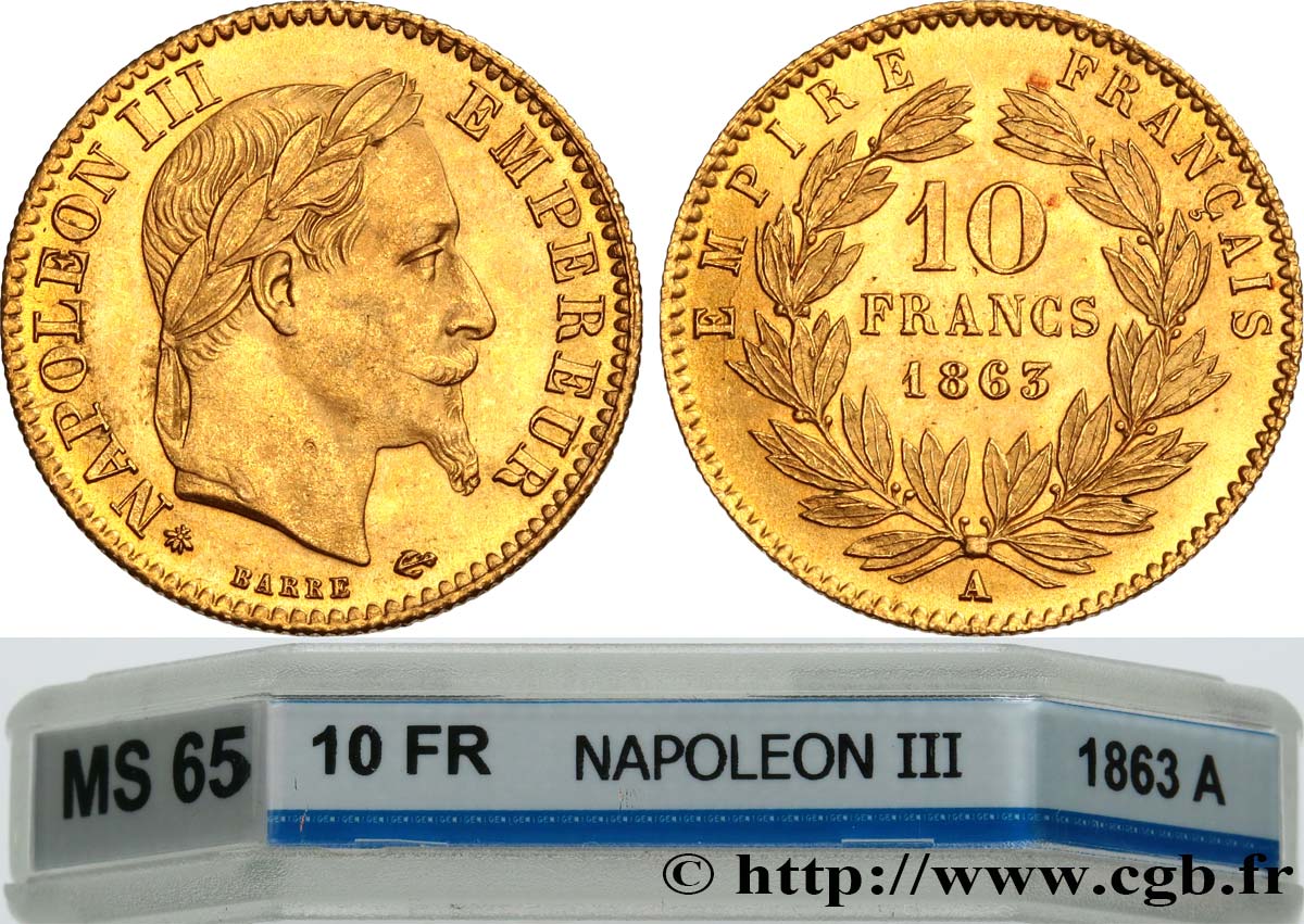 10 francs or Napoléon III, tête laurée, type définitif à grand 10 1863 Paris F.507A/3 MS65 GENI