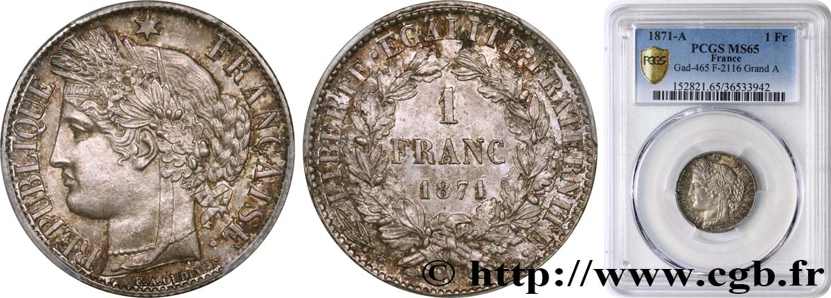 1 franc Cérès, IIIe République, grand A 1871 Paris F.216/1 ST65 PCGS