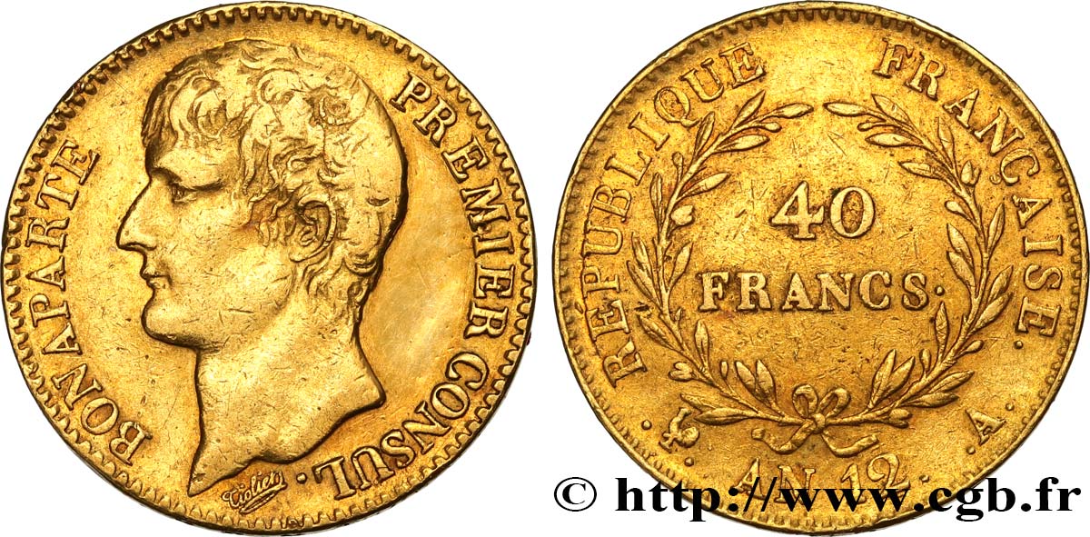 40 francs or Bonaparte Premier Consul 1804 Paris F.536/6 XF 