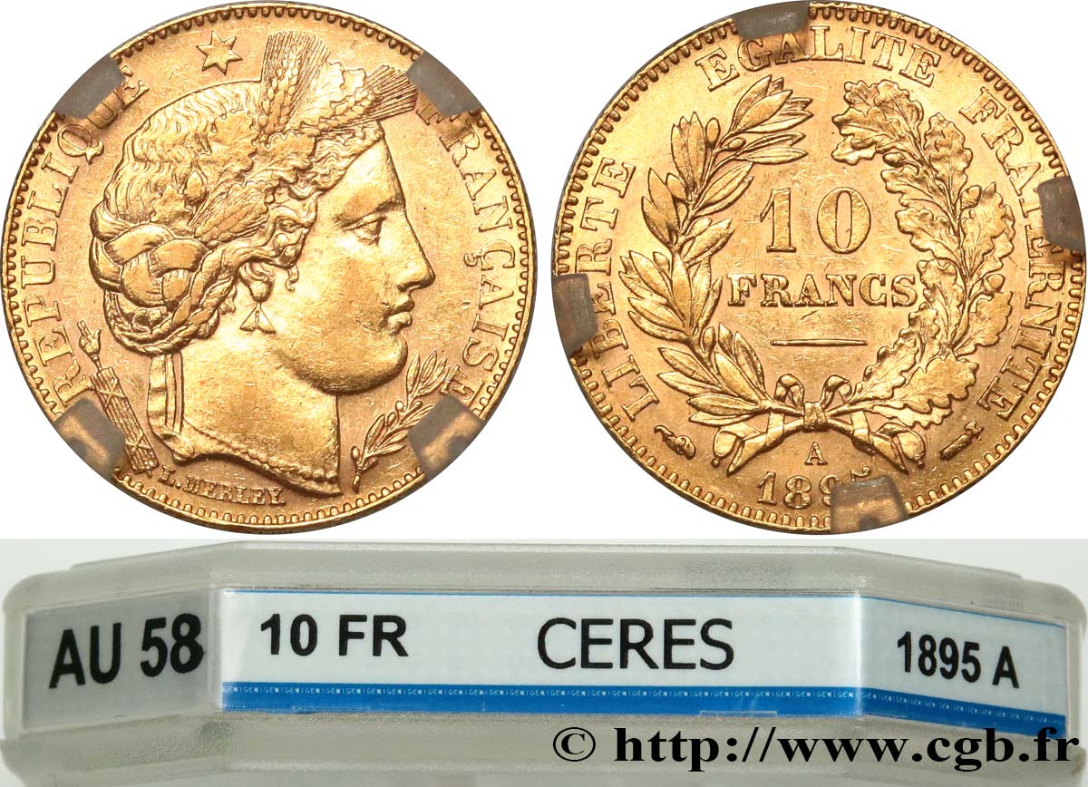 10 francs or Cérès, IIIe République 1895 Paris F.508/3 AU58 GENI