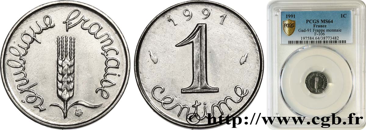 1 centime Épi, frappe monnaie 1991 Pessac F.106/48 SPL64 PCGS