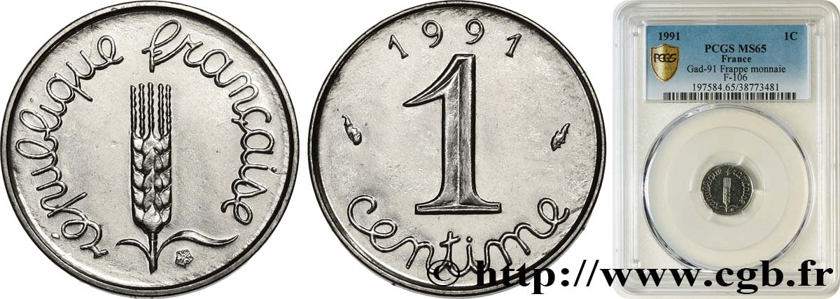 1 centime Épi, frappe monnaie 1991 Pessac F.106/48 FDC65 PCGS