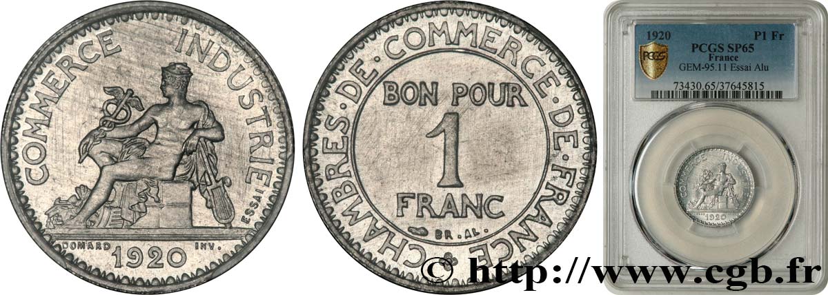Essai de 1 franc Chambres de Commerce en aluminium 1920 Paris GEM.95 11 MS65 PCGS