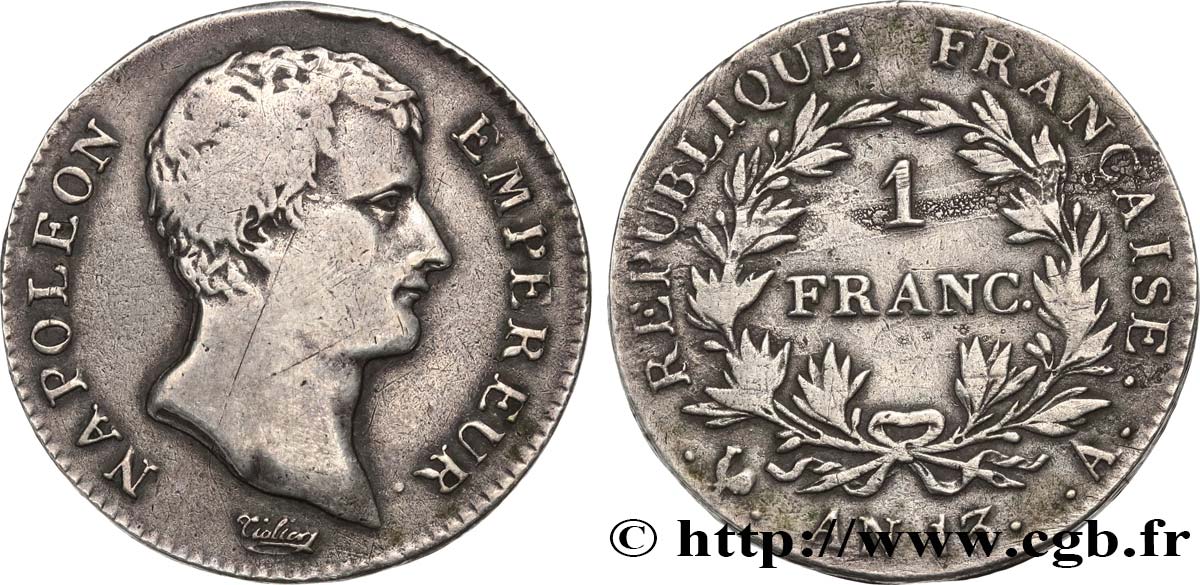 1 franc Napoléon Empereur, Calendrier révolutionnaire 1805 Paris F.201/14 TB 