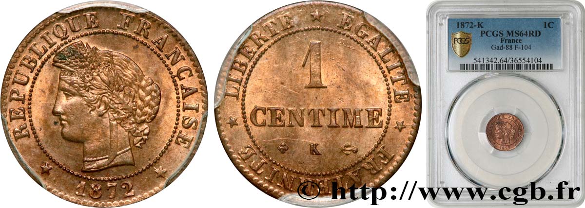 1 centime Cérès 1872 Bordeaux F.104/2 MS64 PCGS