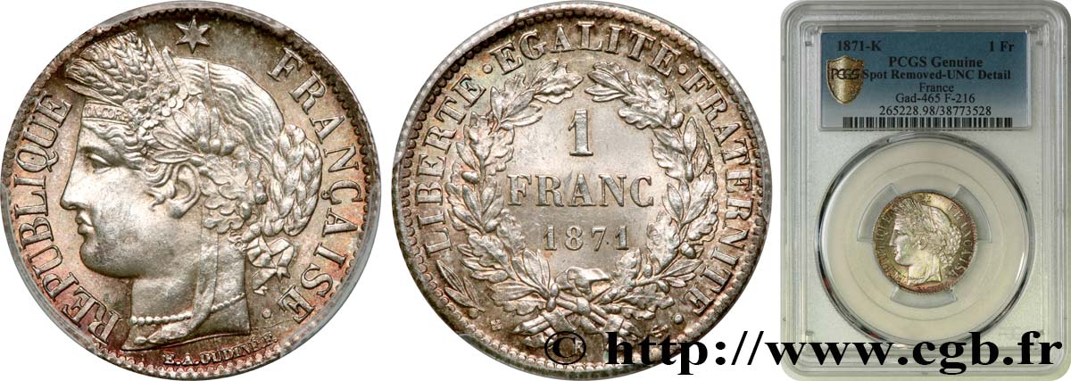 1 franc Cérès, IIIe République 1871 Bordeaux F.216/3 MS PCGS