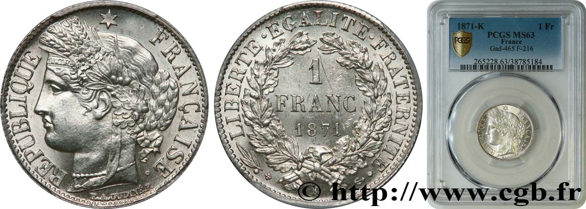1 franc Cérès, IIIe République 1871 Bordeaux F.216/3 MS63 PCGS