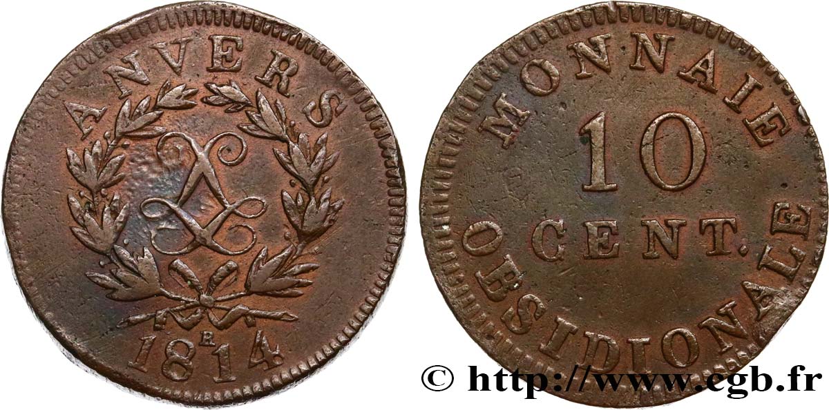 10 cent. Anvers au double L, frappe de l’atelier de Wolschot 1814  Anvers F.130C/2 BB45 