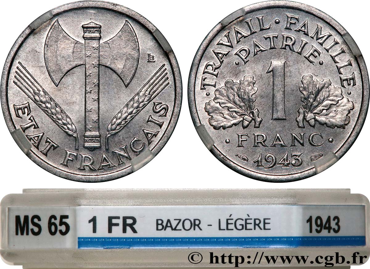 1 franc Francisque, légère 1943  F.223/3 FDC65 GENI