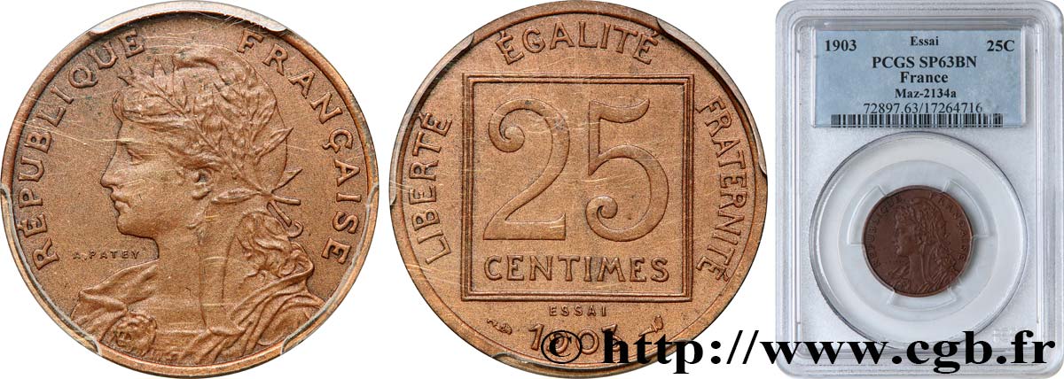 Essai en bronze de 25 centimes Patey, 1er type 1903  GEM.60 3 MS63 PCGS