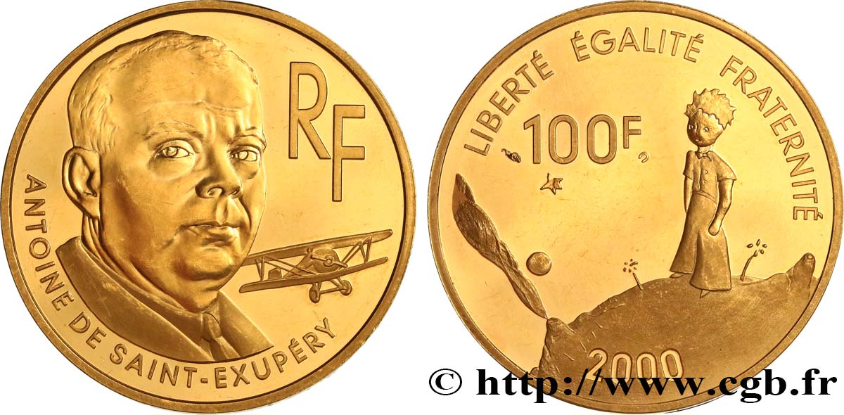 Belle Épreuve 100 francs Or - Antoine de Saint-Exupéry 2000 Pessac F5.1680 1 fST 