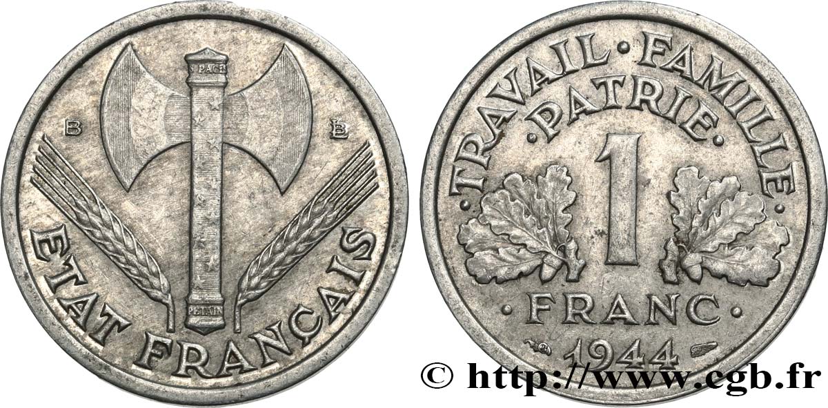 1 franc Francisque, légère 1944 Beaumont-Le-Roger F.223/6 XF 